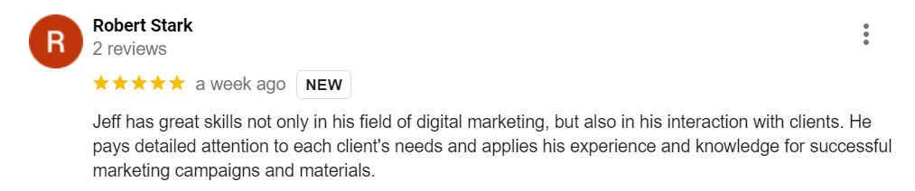 Jeff Garner Digital Marketing Google Review by Rob Stark